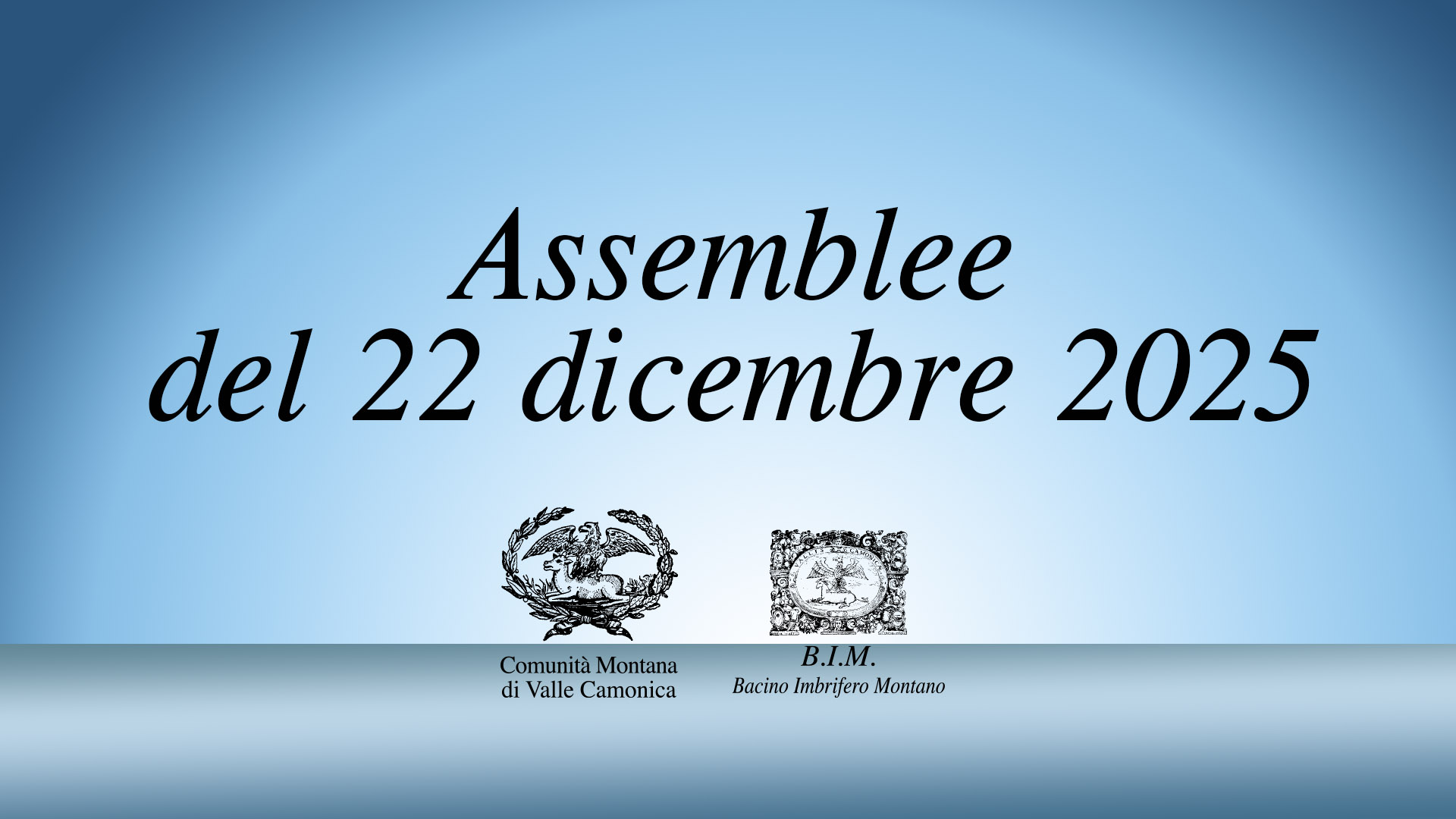 Assemblee di Lunedì 22 Dicembre 2025